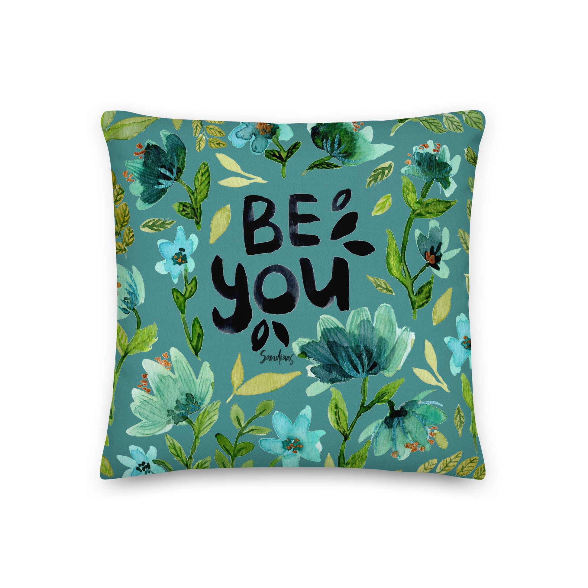 🌿 Premium Pillow – Be You (Turquoise) 💙🛋 - SANDRAAS