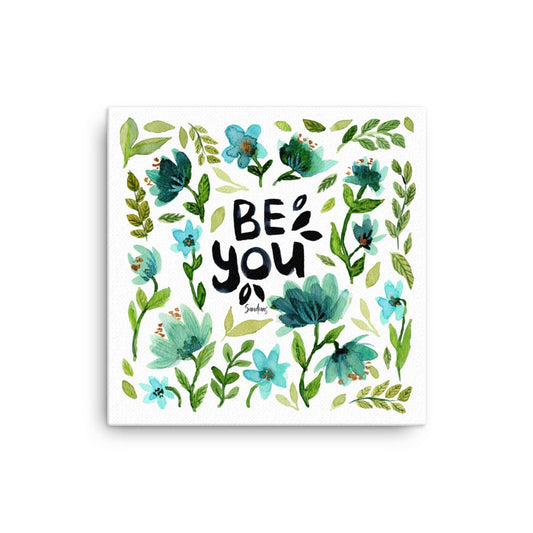 "Be You" – Inspirational Canvas Wall Art 🌟 - SANDRAAS