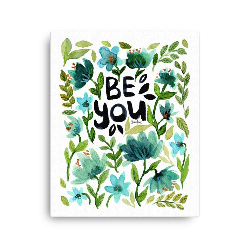 "Be You" – Inspirational Canvas Print 🌟💛 - SANDRAAS