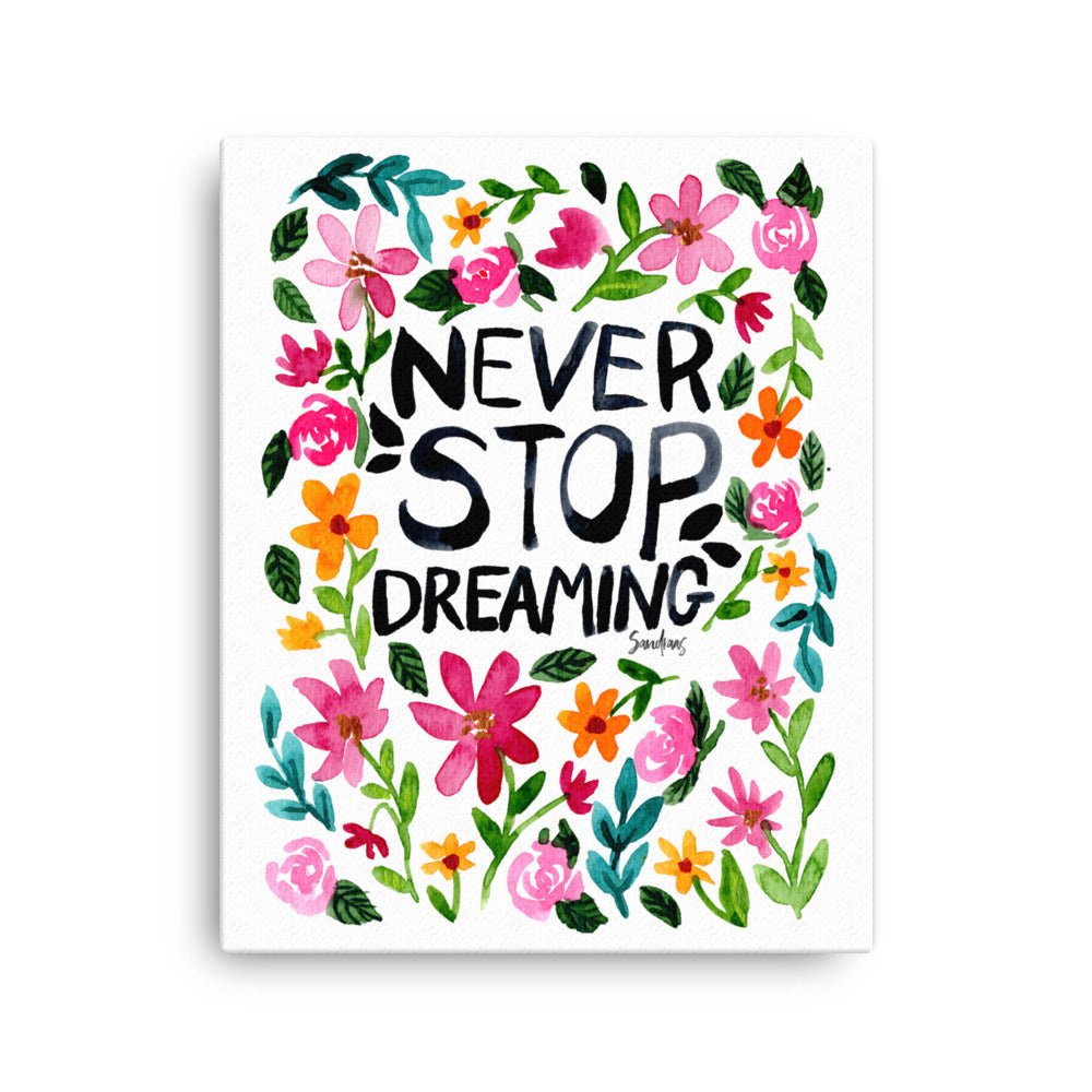 "Never Stop Dreaming" Watercolor Canvas – A Daily Reminder to Chase Your Dreams 🌿🎨 - SANDRAAS