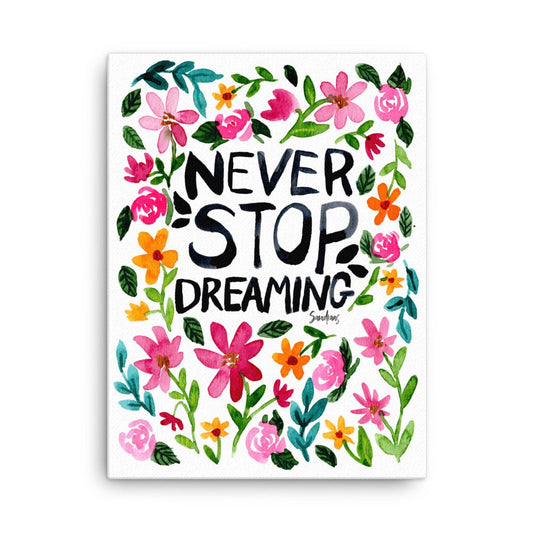 "Never Stop Dreaming" Watercolor Canvas – A Daily Reminder to Chase Your Dreams 🌿🎨 - SANDRAAS