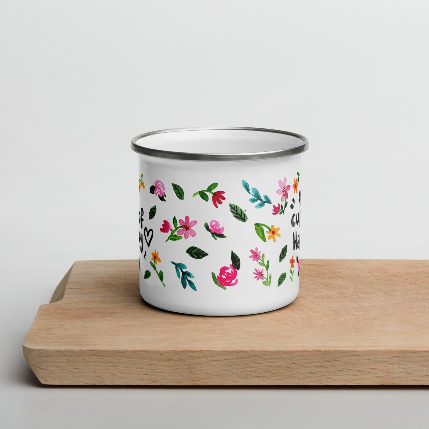 Enamel Mug "A Cup of Happy" • Watercolor Flowers • Lightweight & Durable for Camping or Cozy Moments - SANDRAAS