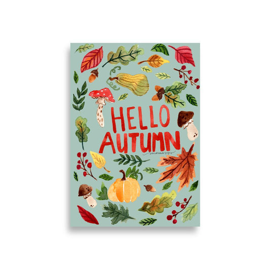 Hello Autumn Poster • Watercolor Pumpkin, Toadstool & Fall Leaves Wall Art • Seasonal Cozy Green Background Illustration Print - SANDRAAS