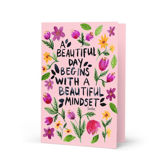 🌸 Greeting Card – A Beautiful Day Begins with a Beautiful Mindset (Pink) 💕💌 - SANDRAAS