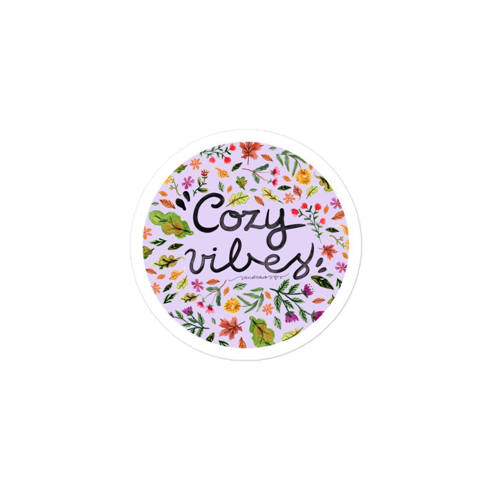 Cozy Vibes Waterproof Sticker 🌸 | Hand - Lettered Quote + Watercolor Floral Design - SANDRAAS