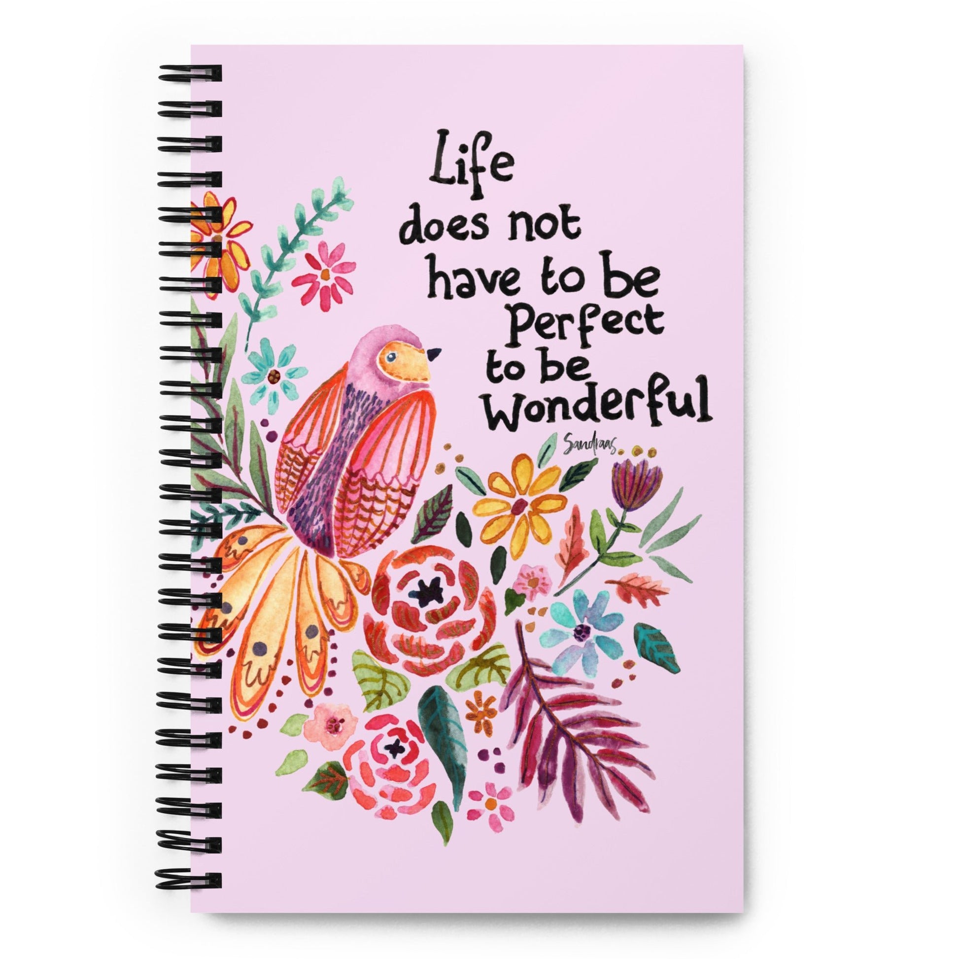 🕊 “Life Doesn’t Have to Be Perfect to Be Beautiful” Spiral Notebook – Delicate Bird & Floral Edition 🌸 - SANDRAAS