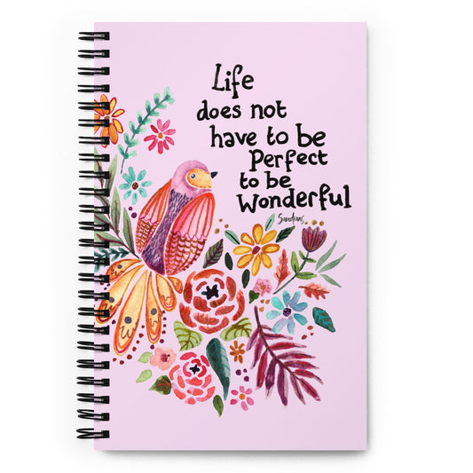 🕊 “Life Doesn’t Have to Be Perfect to Be Beautiful” Spiral Notebook – Delicate Bird & Floral Edition 🌸 - SANDRAAS
