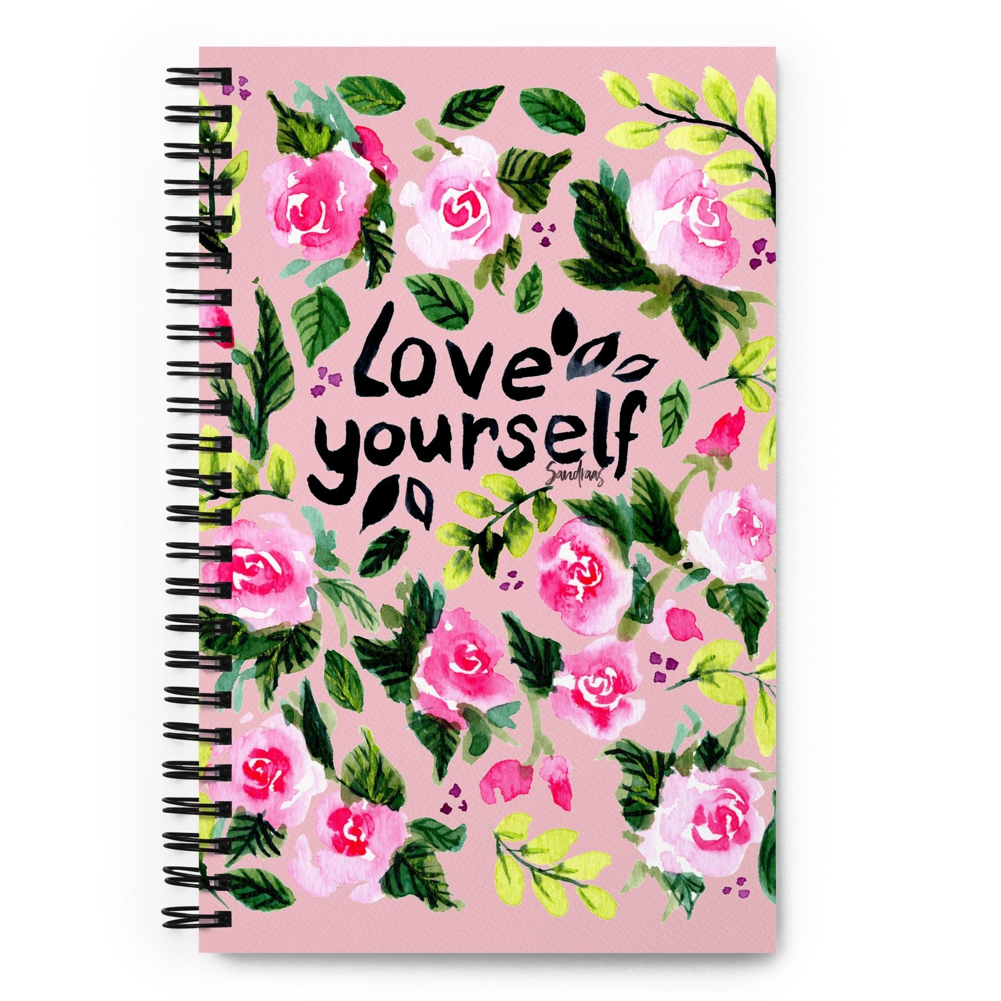 💖 “Love Yourself” Spiral Notebook – Pink - Roses Edition 🌸 - SANDRAAS