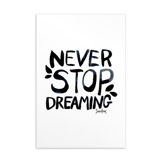 💌 Standard Postcard – “Never Stop Dreaming” – Hand - Lettered Inspiration ✨ - SANDRAAS