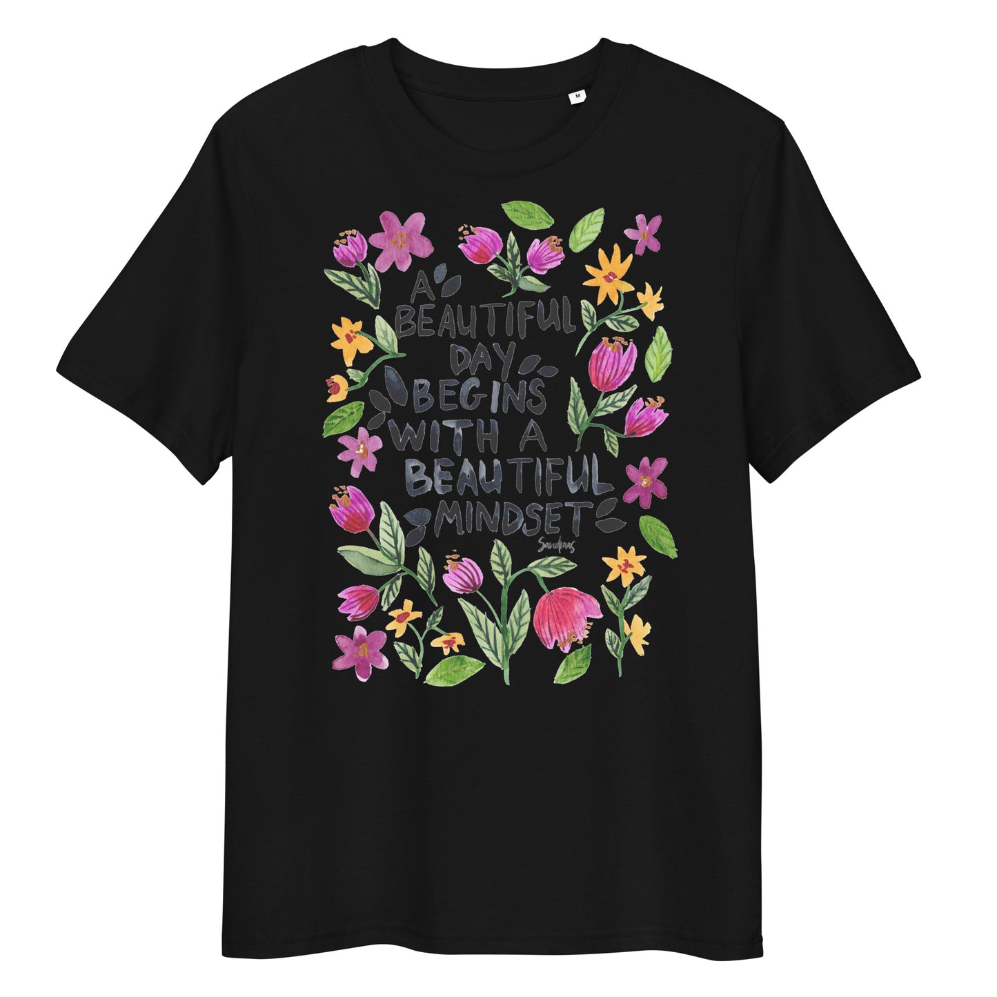 🌼 Organic Cotton T-Shirt – A Beautiful Day Begins with a Beautiful Mindset - SANDRAAS