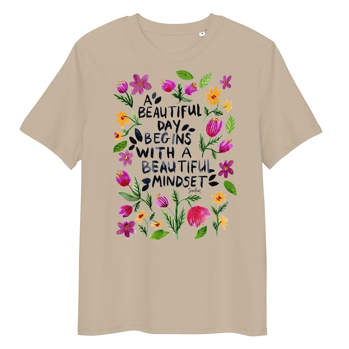 🌼 Organic Cotton T-Shirt – A Beautiful Day Begins with a Beautiful Mindset - SANDRAAS
