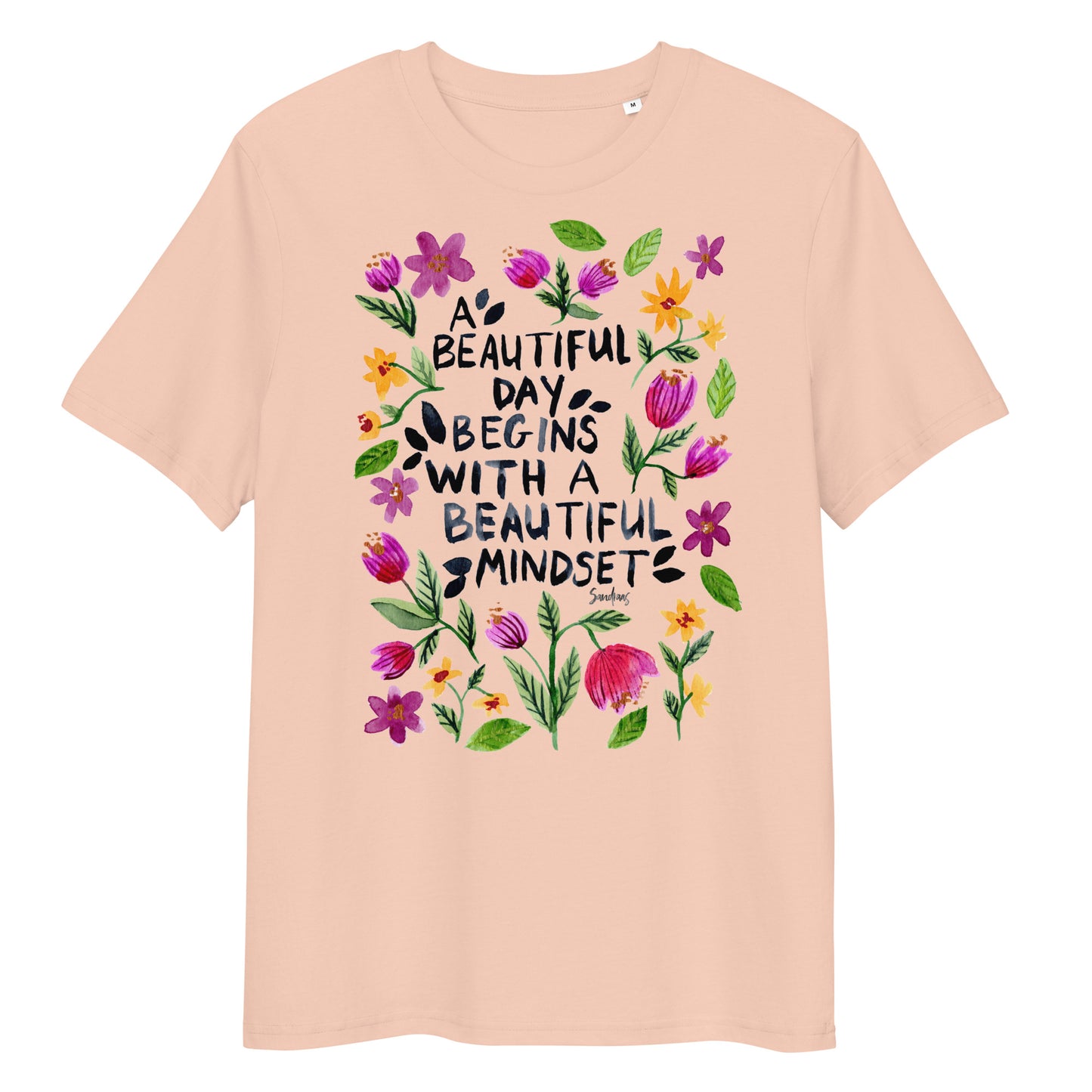 🌼 Organic Cotton T-Shirt – A Beautiful Day Begins with a Beautiful Mindset - SANDRAAS