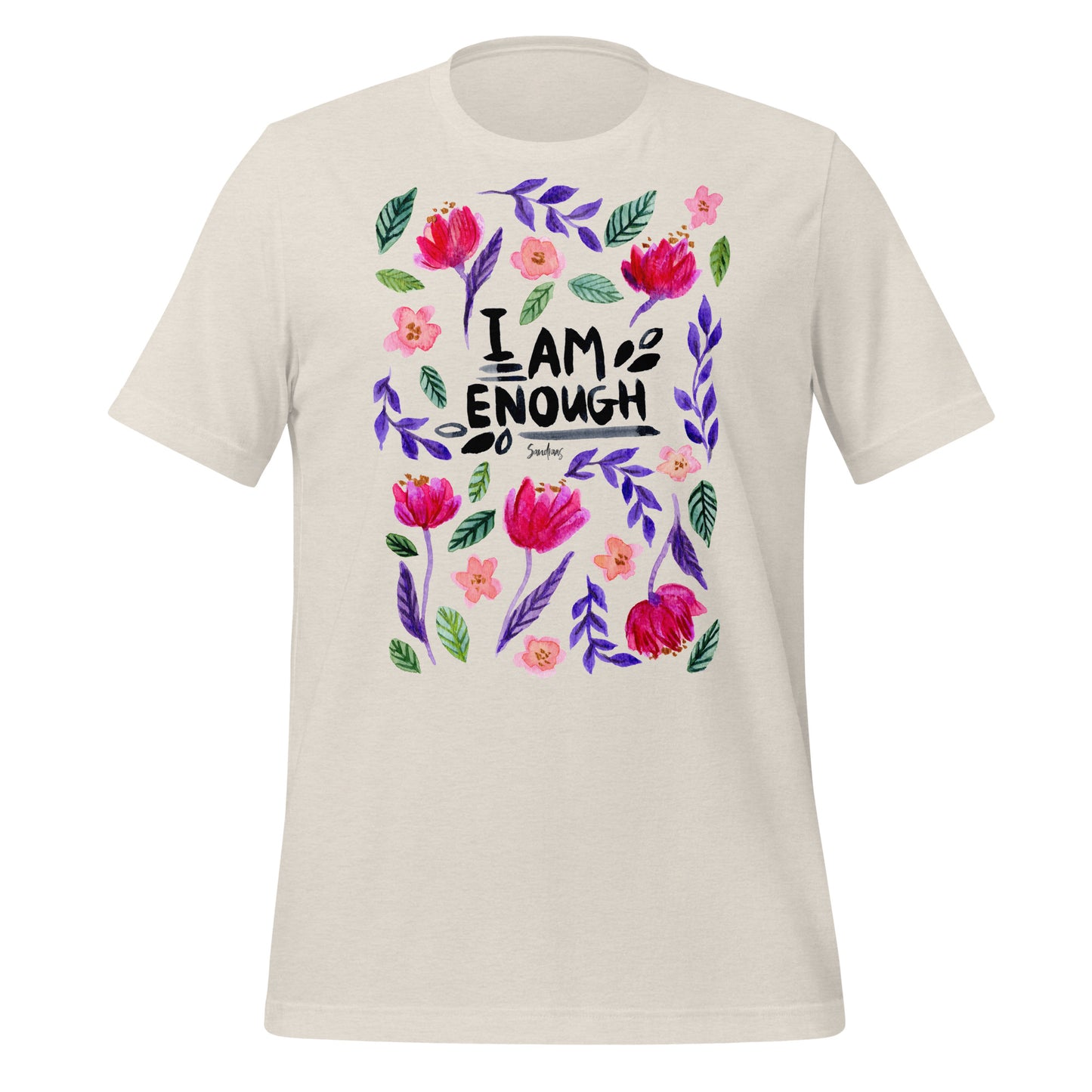 🌸 Unisex T-Shirt – I Am Enough – Watercolor Floral Edition - SANDRAAS