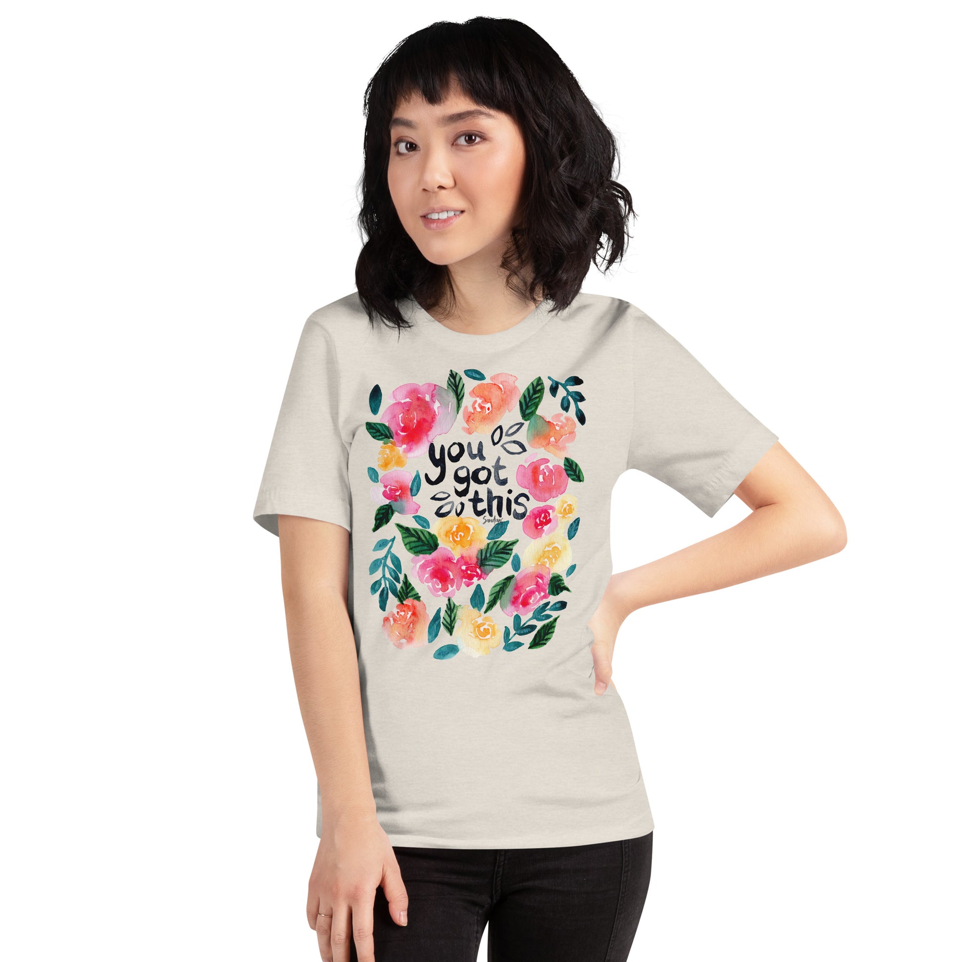 🌸 T-Shirt – You Got This (Floral Edition) 🌈👕 - SANDRAAS