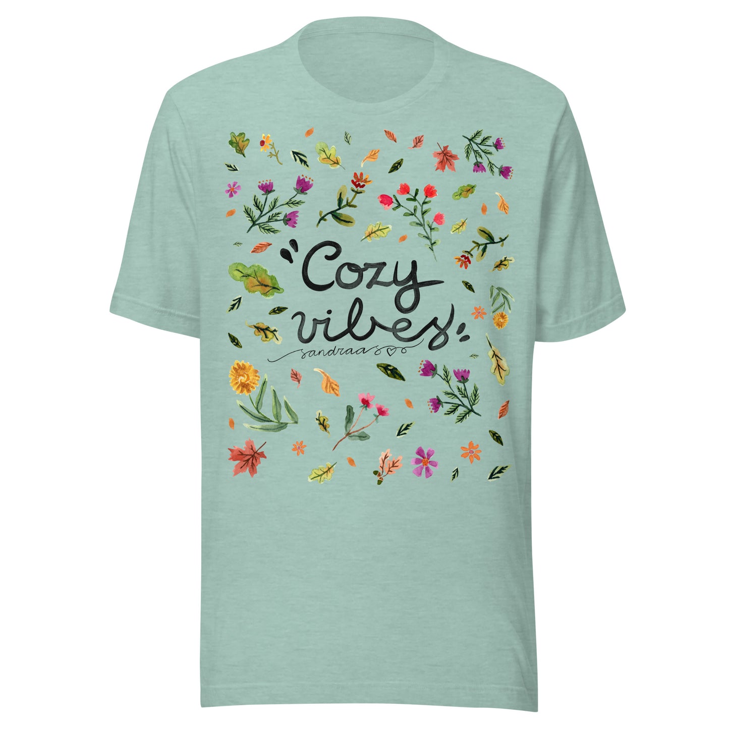 Cozy Vibes Autumn T-Shirt 🍂 | Hand - Lettered Quote + Watercolor Leaves & Flowers - SANDRAAS