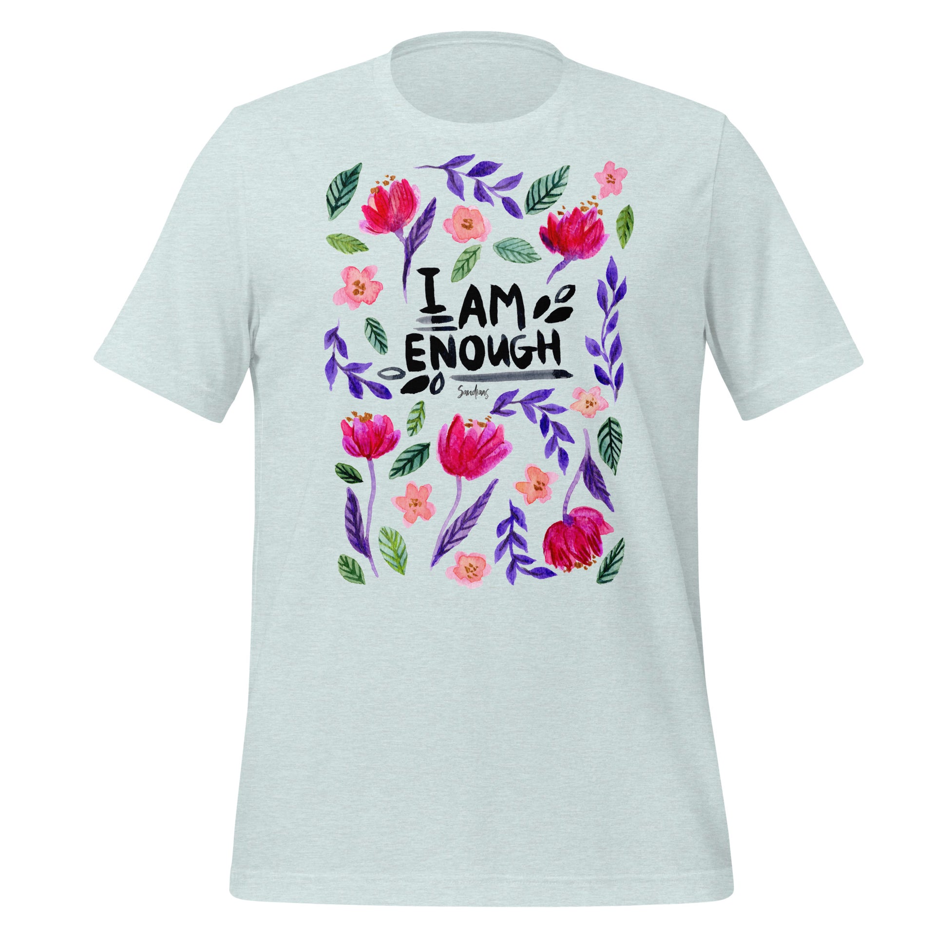 🌸 Unisex T-Shirt – I Am Enough (Florals) 🖤🌷 - SANDRAAS