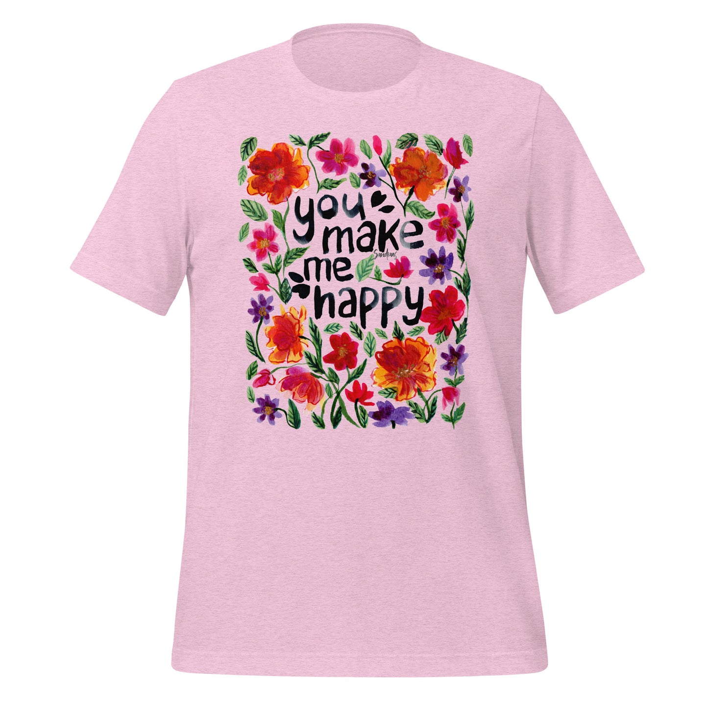 🌸 Unisex T-Shirt – You Make Me Happy – Watercolor Floral Edition - SANDRAAS