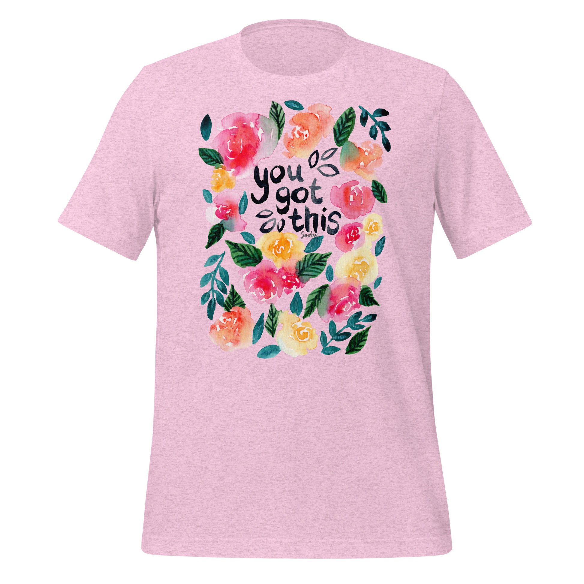 🌸 T-Shirt – You Got This (Floral Edition) 🌈👕 - SANDRAAS