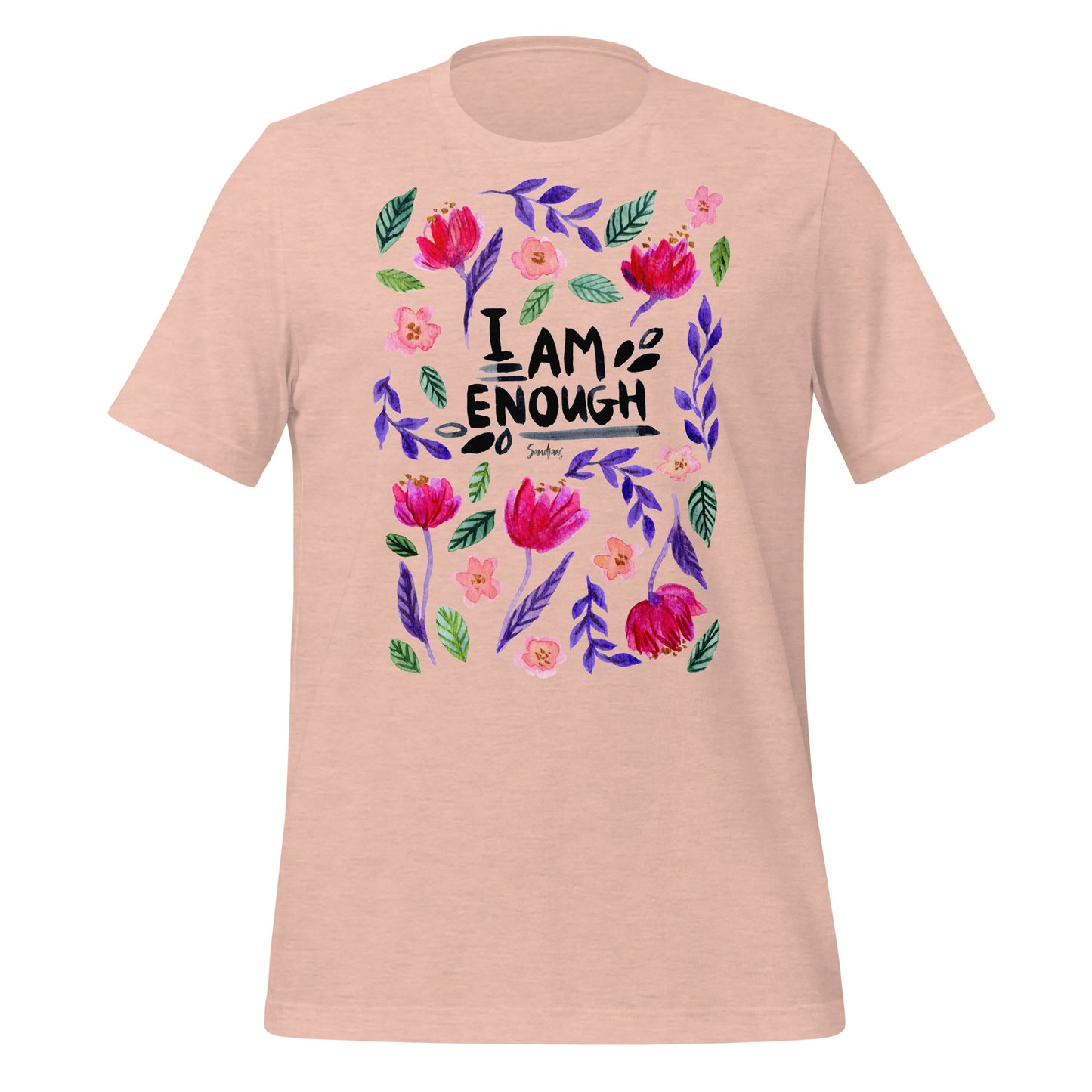 🌸 Unisex T-Shirt – I Am Enough – Watercolor Floral Edition - SANDRAAS