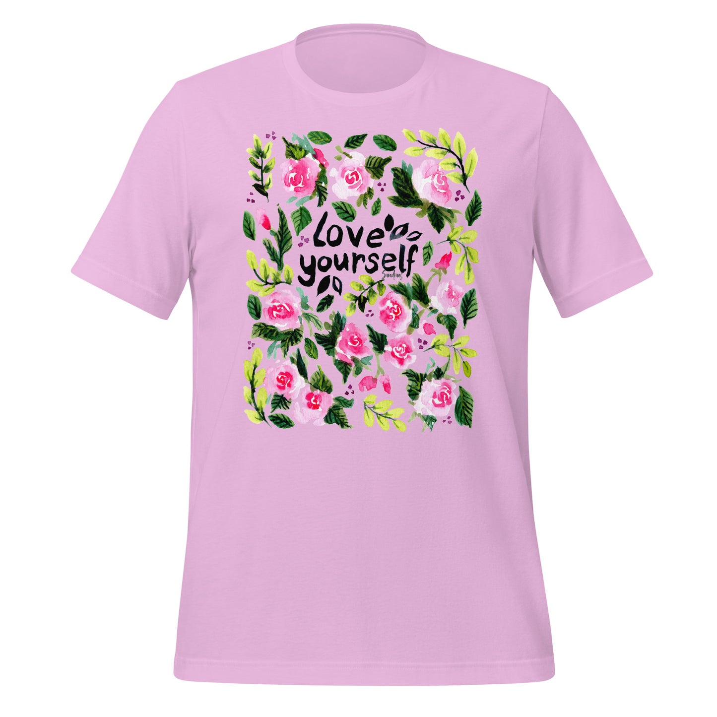 💗 T-Shirt – Love Yourself – Watercolor Rose Edition - SANDRAAS