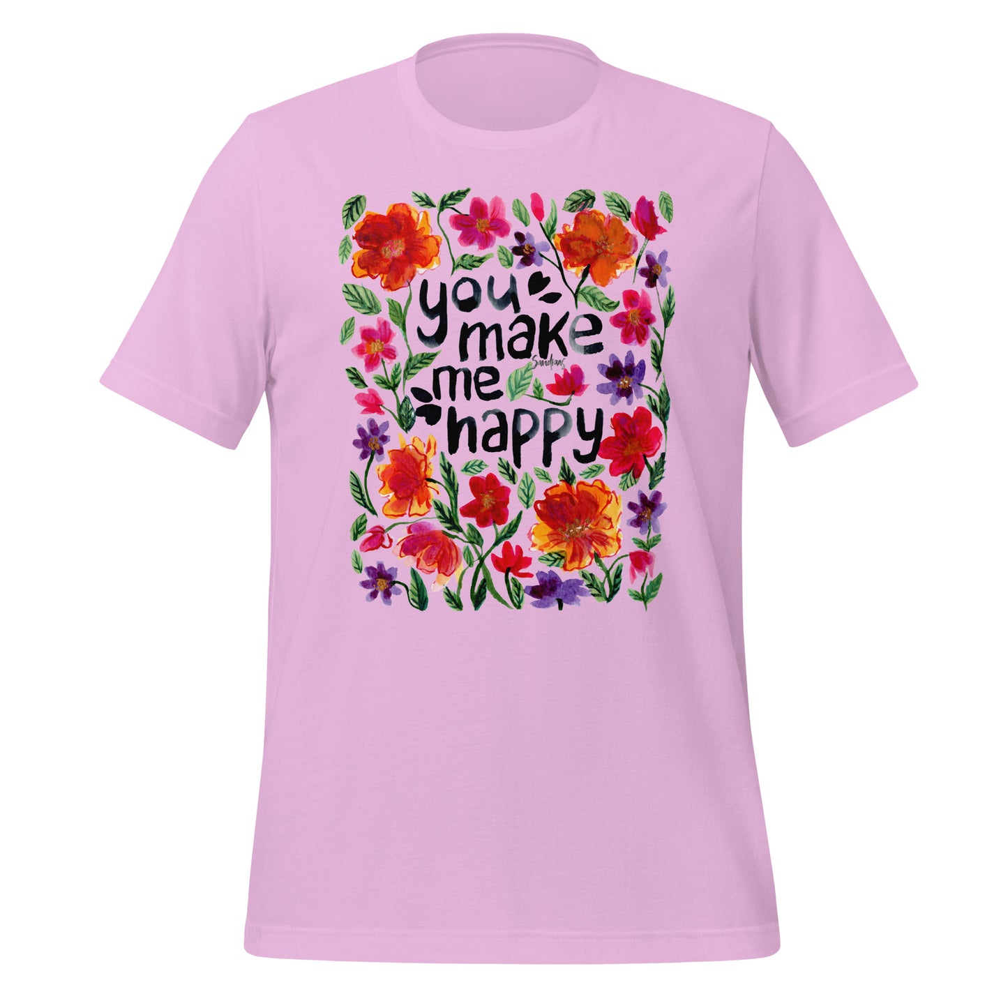 🌸 Unisex T-Shirt – You Make Me Happy – Watercolor Floral Edition - SANDRAAS