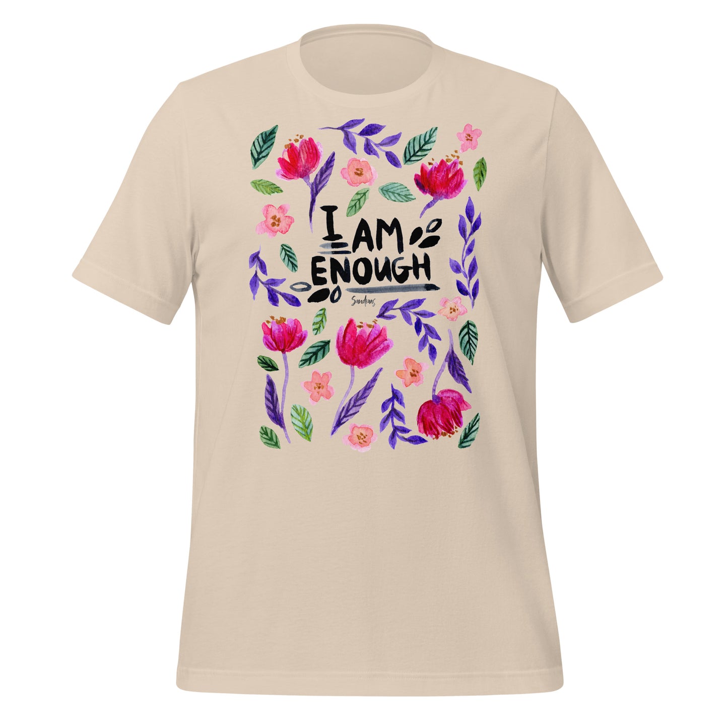 🌸 Unisex T-Shirt – I Am Enough – Watercolor Floral Edition - SANDRAAS