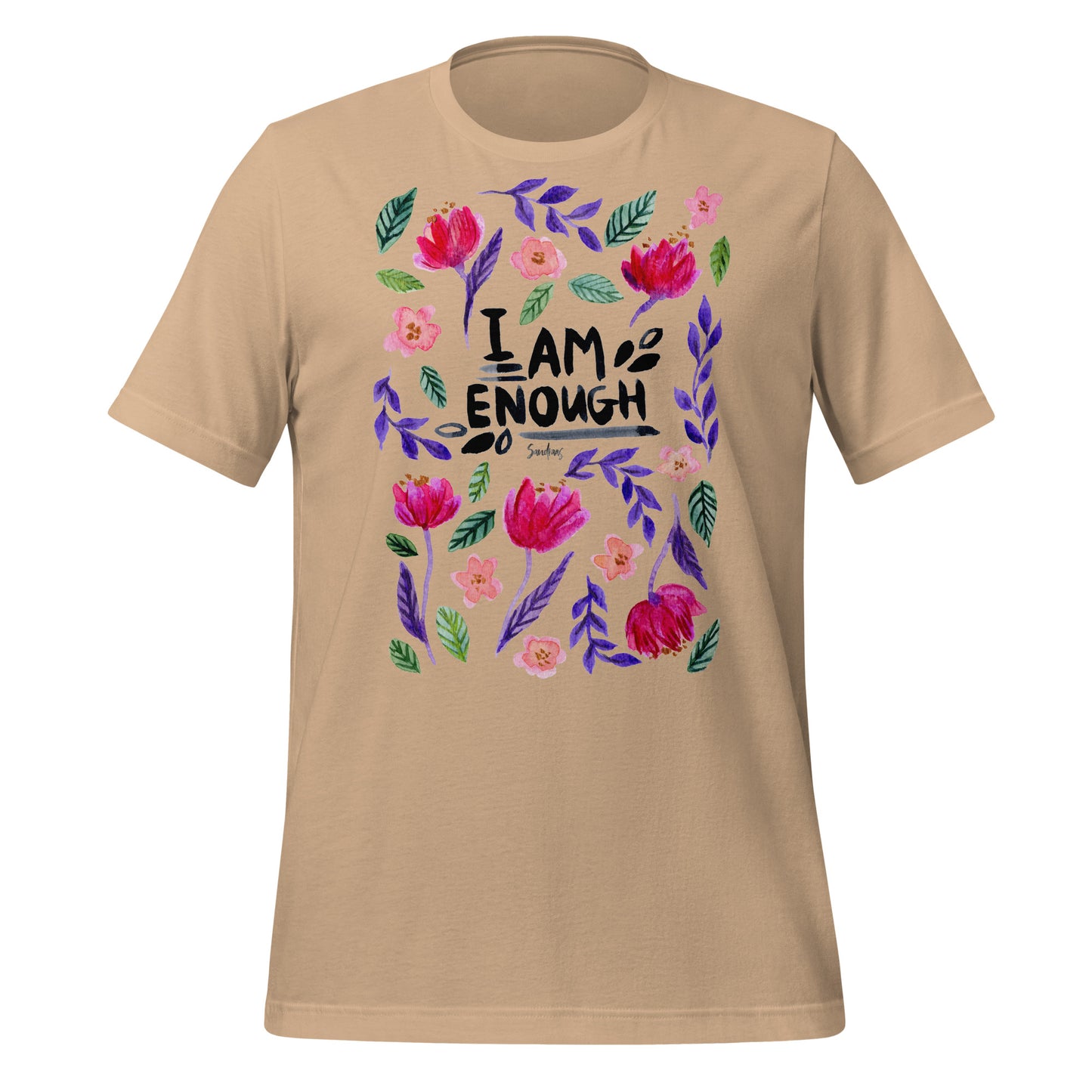 🌸 Unisex T-Shirt – I Am Enough – Watercolor Floral Edition - SANDRAAS