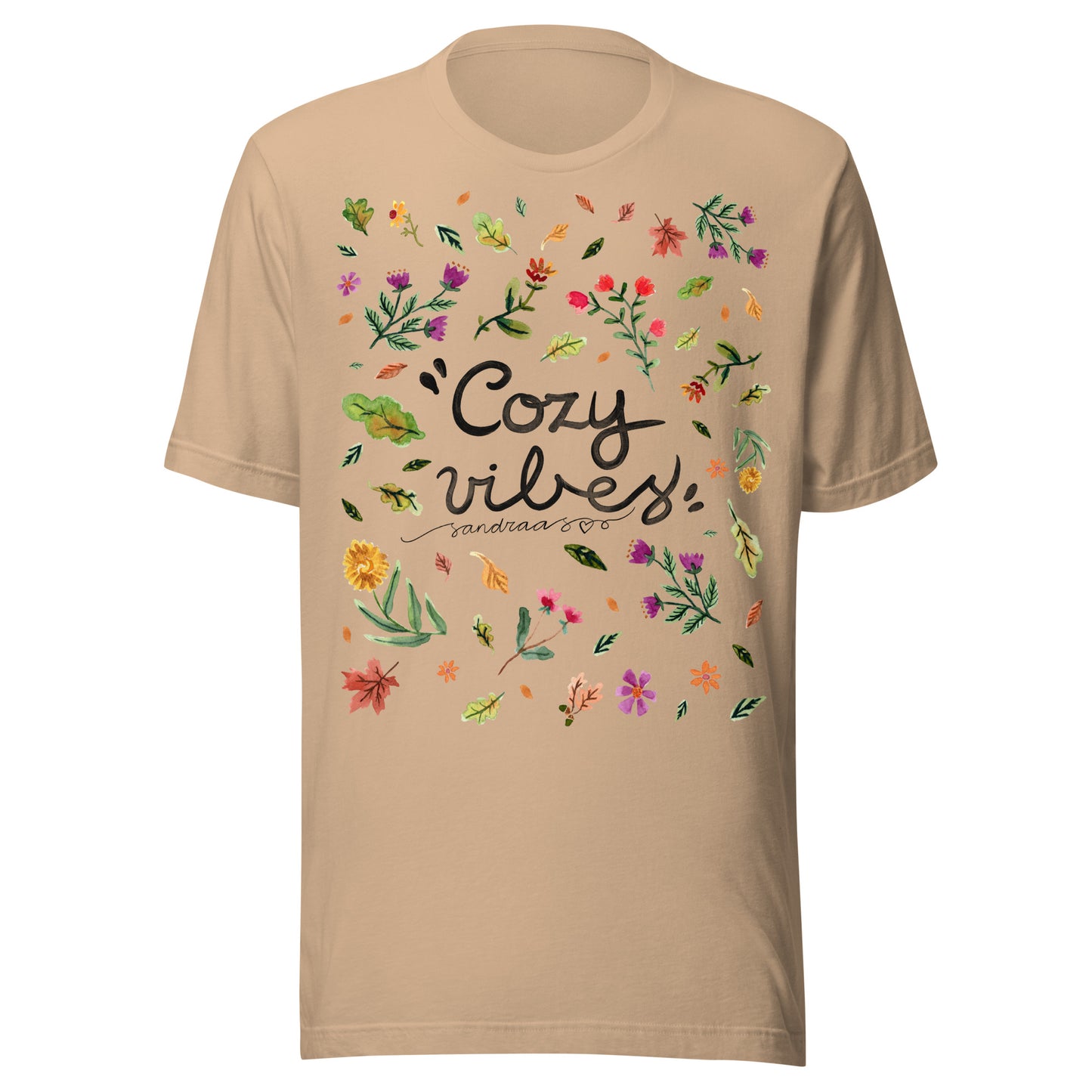 Cozy Vibes Autumn T-Shirt 🍂 | Hand - Lettered Quote + Watercolor Leaves & Flowers - SANDRAAS