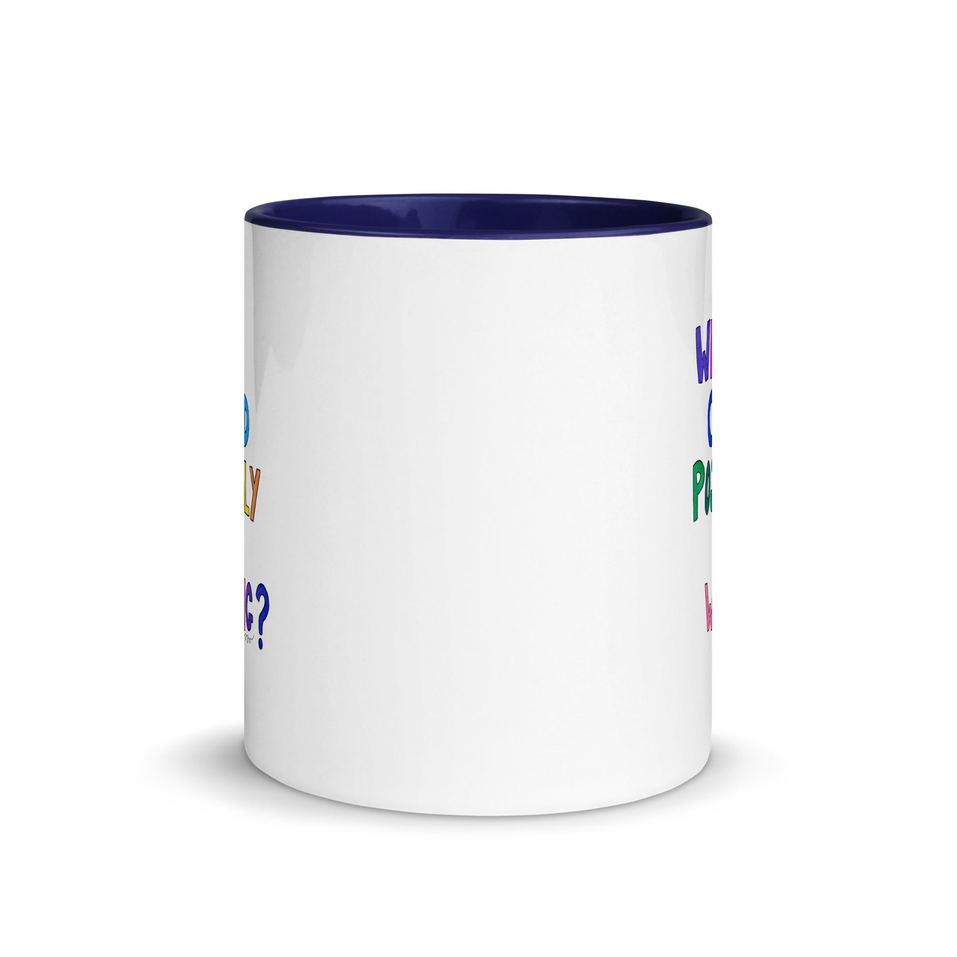 "What Could Possibly Go Wrong?" Mug – The Perfect Cup for Risk - Takers & Coffee Lovers! ☕ - SANDRAAS