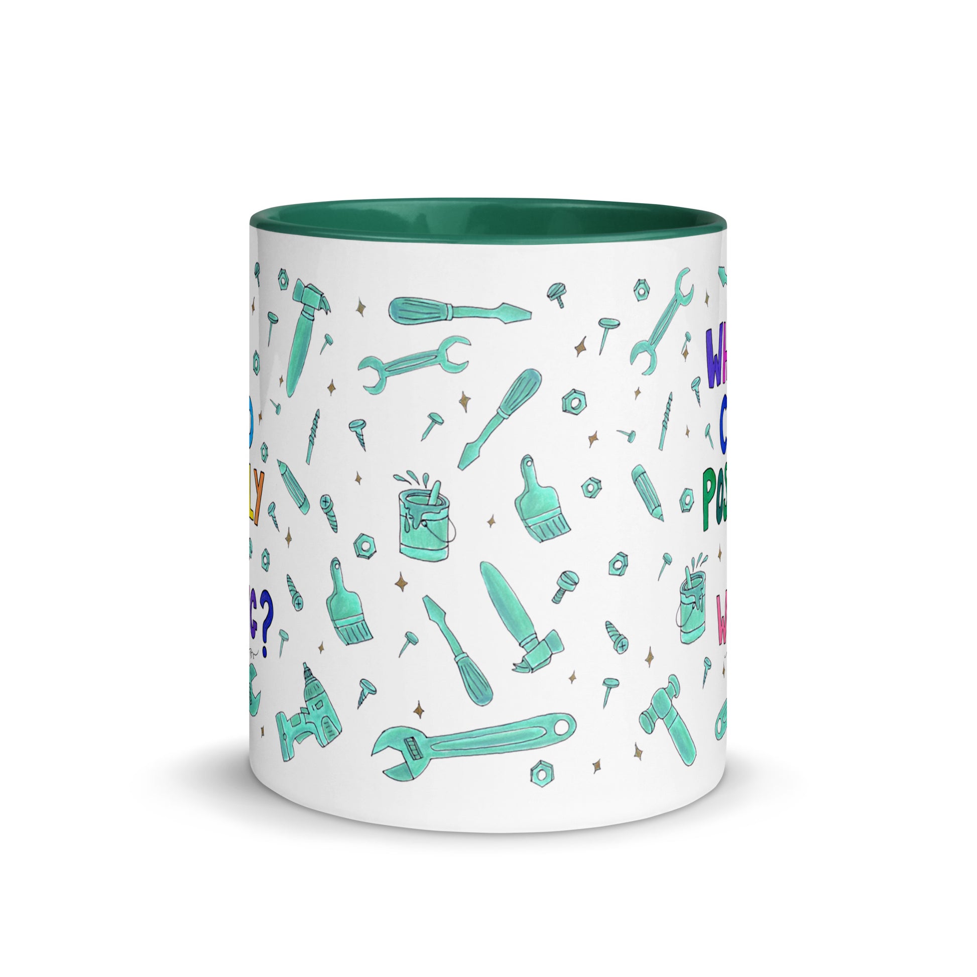 "What Could Possibly Go Wrong?" Colorful Mug – A Must - Have for DIY Lovers! 🛠️☕ - SANDRAAS