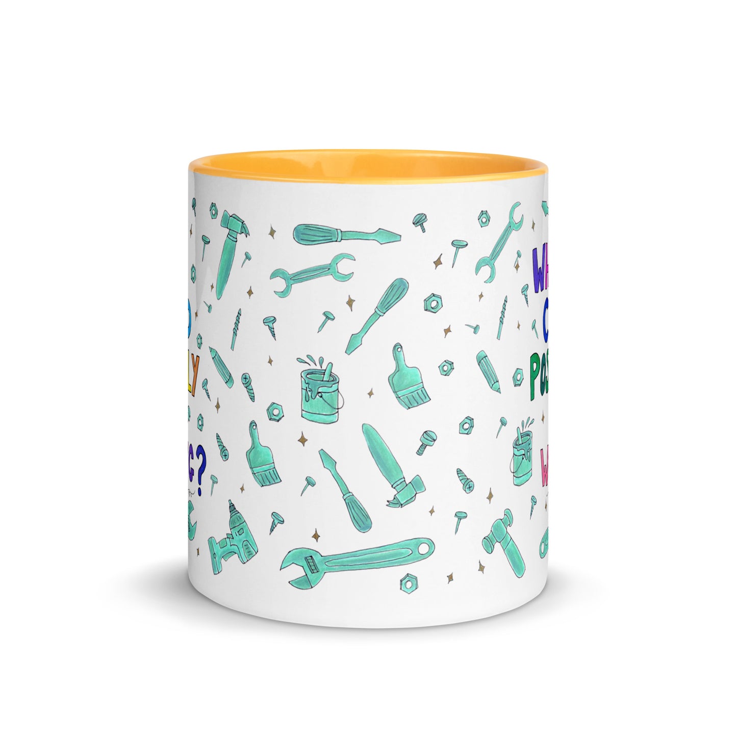 "What Could Possibly Go Wrong?" Colorful Mug – A Must - Have for DIY Lovers! 🛠️☕ - SANDRAAS