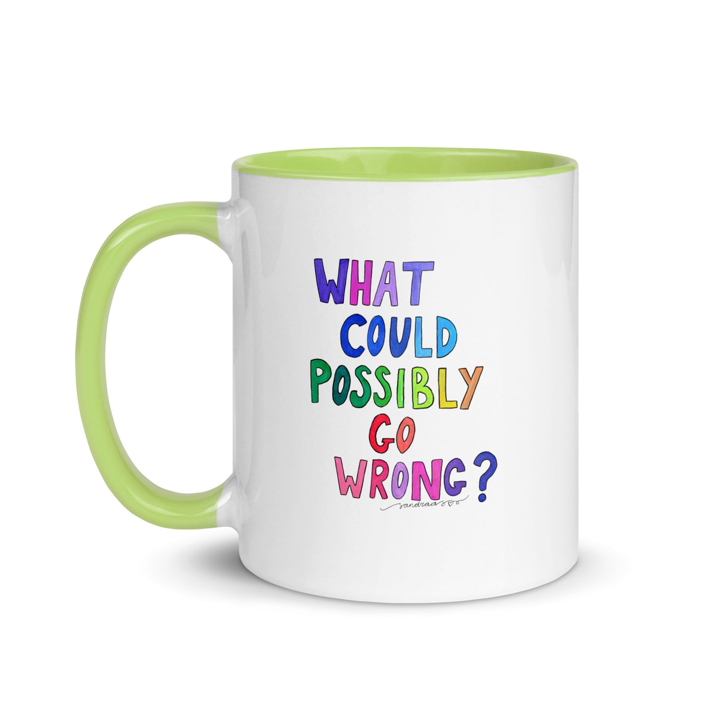 "What Could Possibly Go Wrong?" Mug – The Perfect Cup for Risk - Takers & Coffee Lovers! ☕ - SANDRAAS