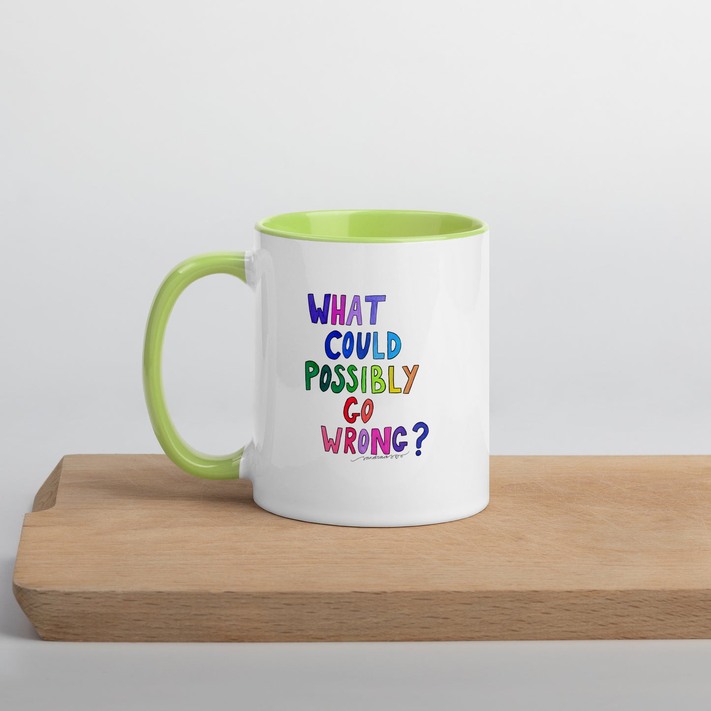 "What Could Possibly Go Wrong?" Mug – The Perfect Cup for Risk - Takers & Coffee Lovers! ☕ - SANDRAAS