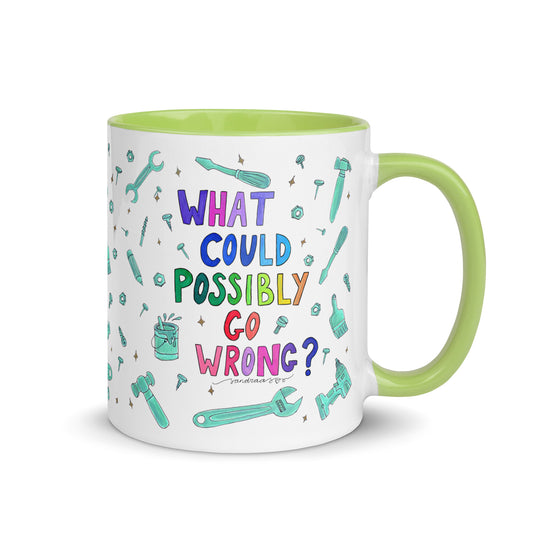 "What Could Possibly Go Wrong?" Colorful Mug – A Must - Have for DIY Lovers! 🛠️☕ - SANDRAAS