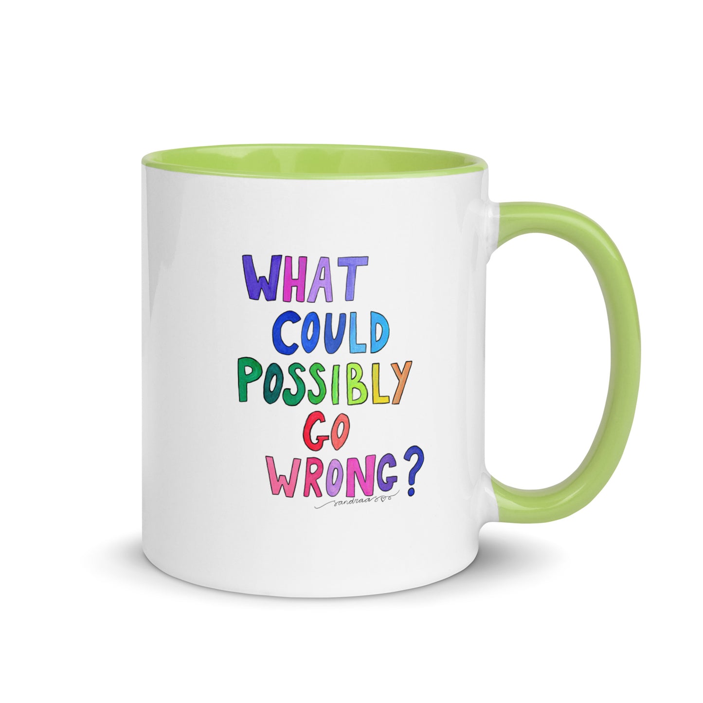 "What Could Possibly Go Wrong?" Mug – The Perfect Cup for Risk - Takers & Coffee Lovers! ☕ - SANDRAAS