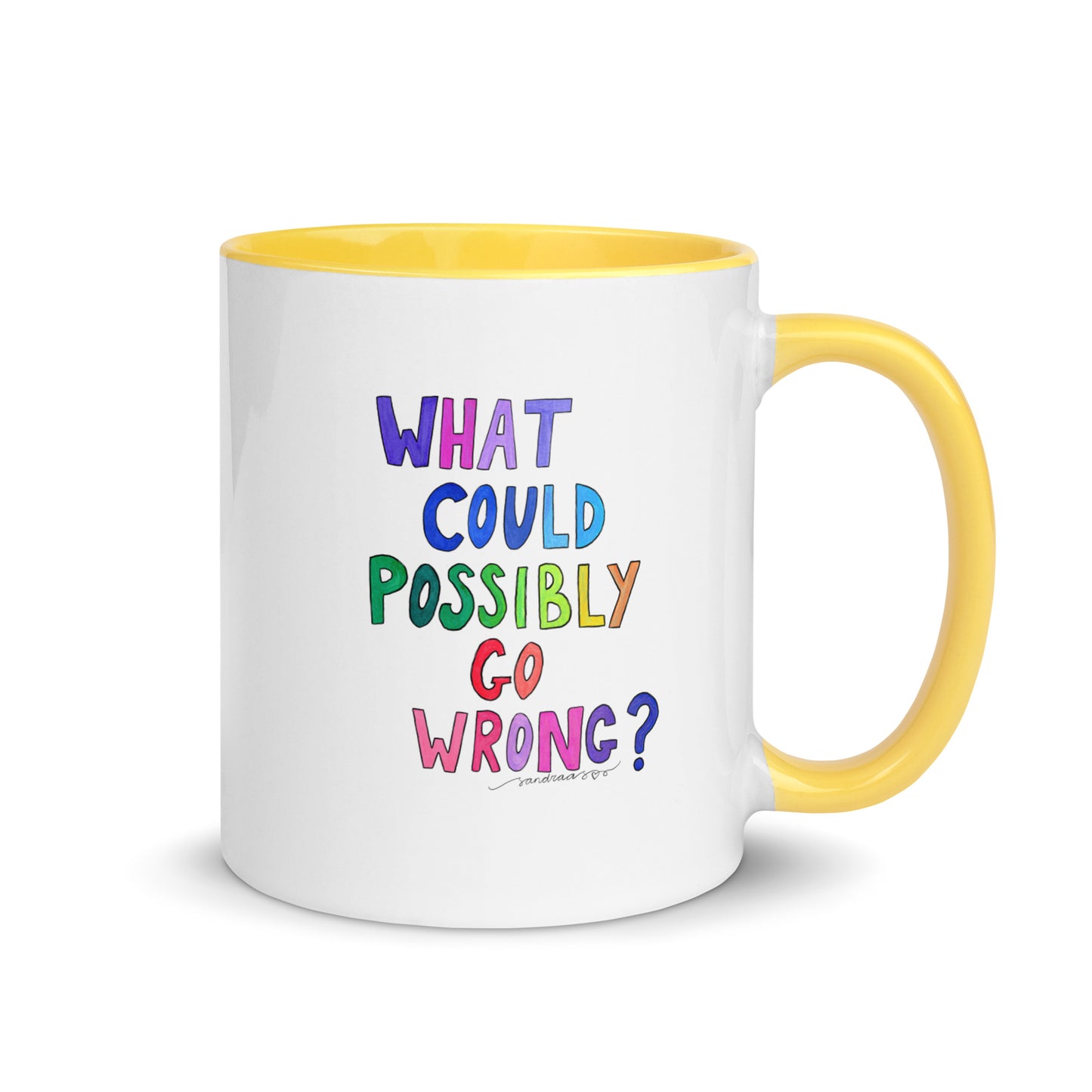 "What Could Possibly Go Wrong?" Mug – The Perfect Cup for Risk - Takers & Coffee Lovers! ☕ - SANDRAAS