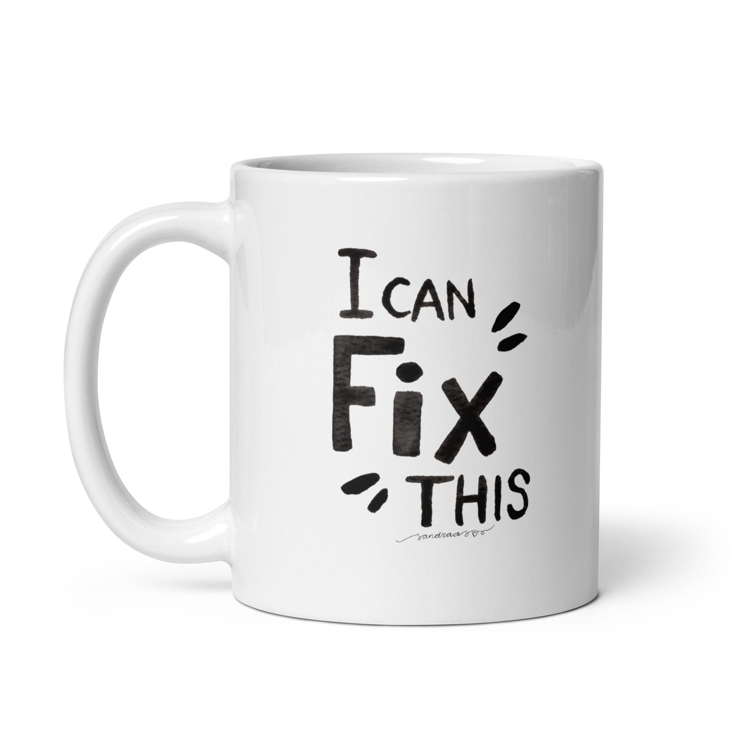 "I Can Fix This" – White Glossy Mug with Hand - Lettered Watercolor Design ☕ - SANDRAAS
