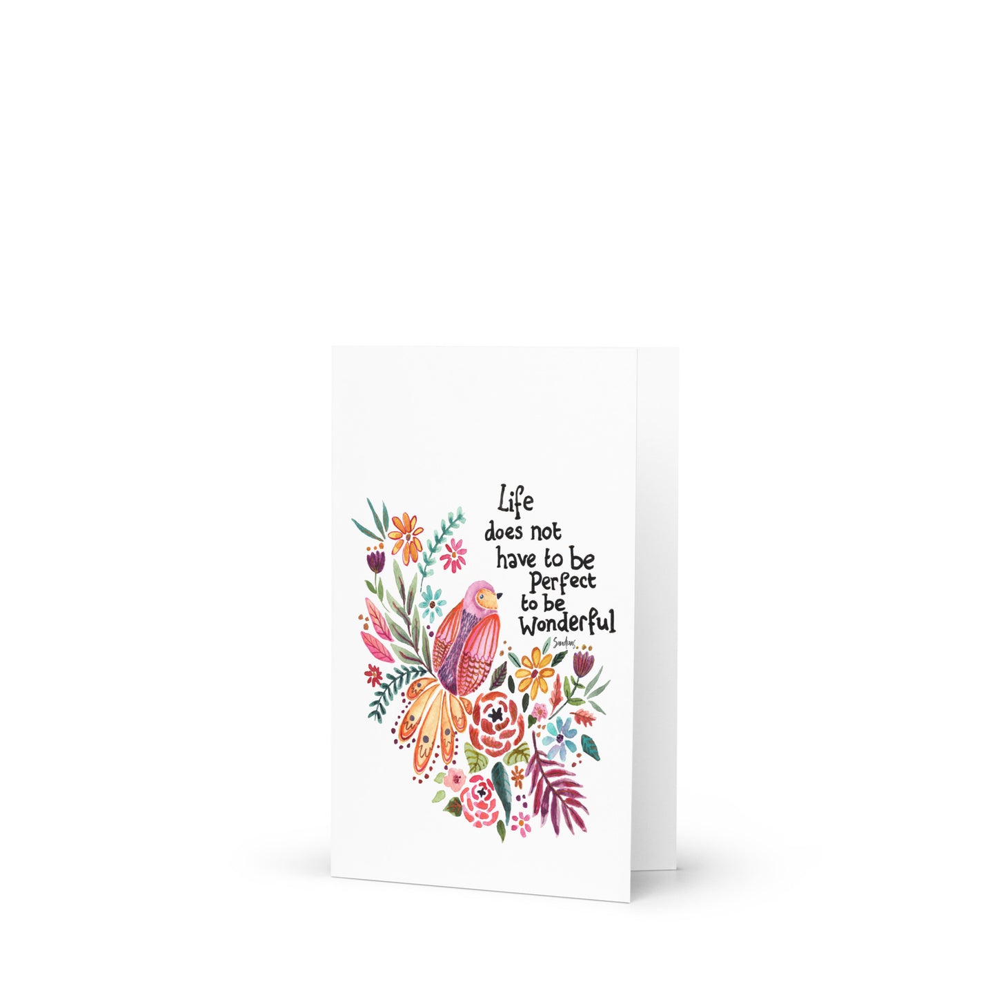 Greeting card - Life doesn't have to be perfect...