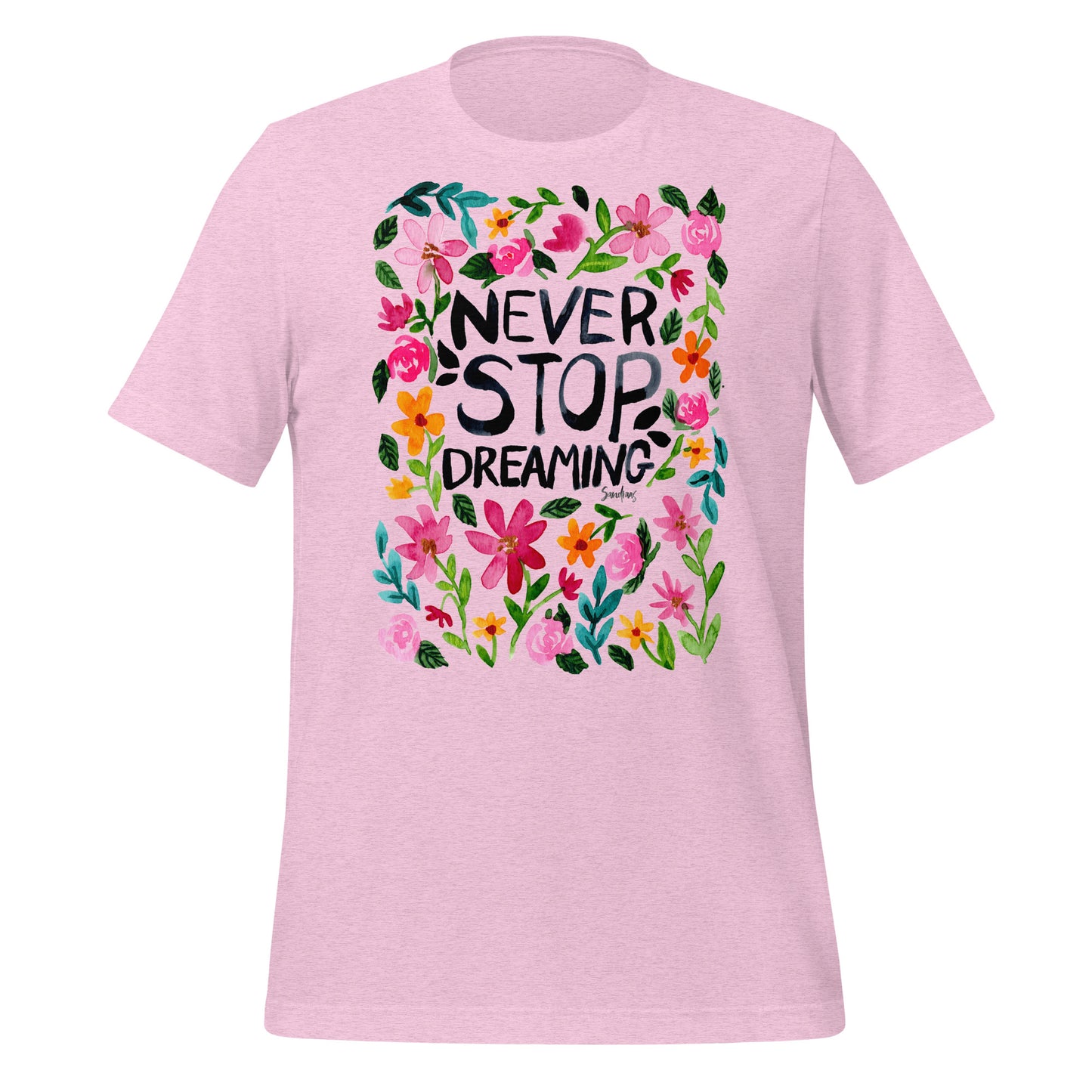 Unisex t-shirt - Never stop dreaming