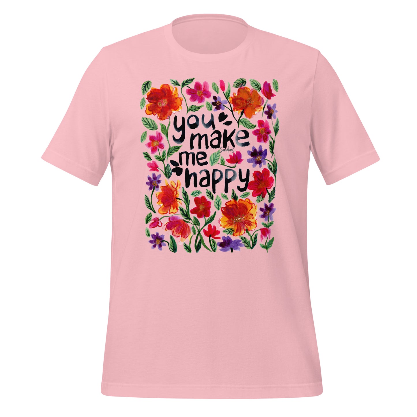 Unisex t-shirt - You make me happy